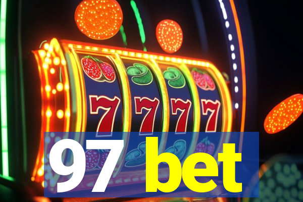97 bet